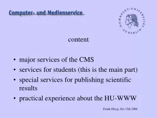 content major services of the CMS services for students (this is the main part)