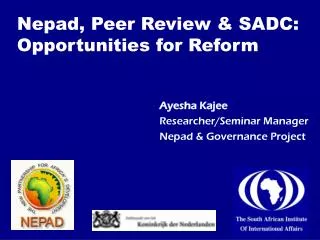 Nepad, Peer Review &amp; SADC: Opportunities for Reform