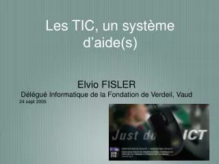 les tic un syst me d aide s