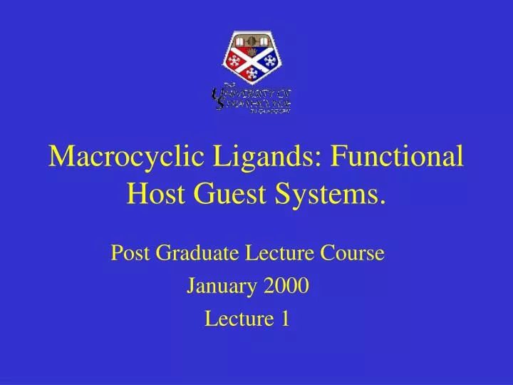 macrocyclic ligands functional host guest systems