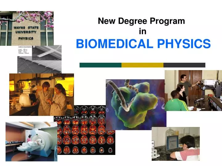 new degree program in biomedical physics
