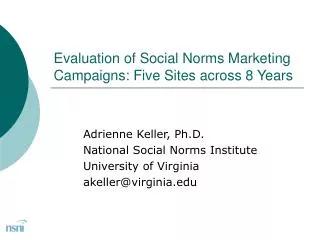 Evaluation of Social Norms Marketing Campaigns: Five Sites across 8 Years