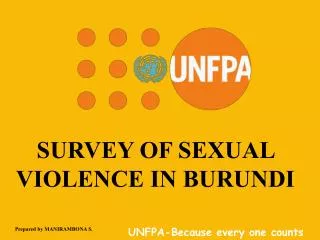 SURVEY OF SEXUAL VIOLENCE IN BURUNDI