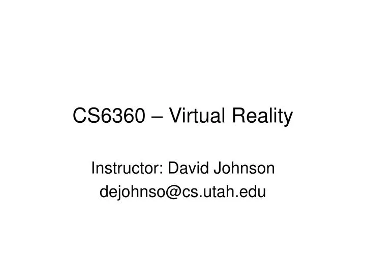 cs6360 virtual reality