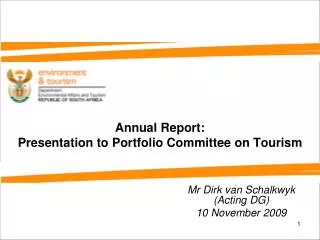 Annual Report: Presentation to Portfolio Committee on Tourism