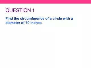 Question 1