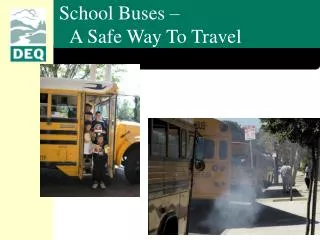 School Buses – A Safe Way To Travel