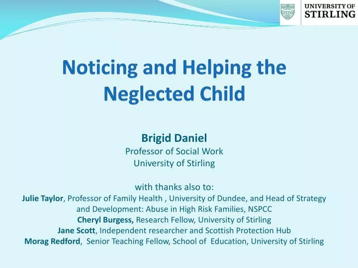 noticing and helping the neglected child