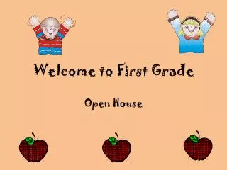 Welcome to First Grade