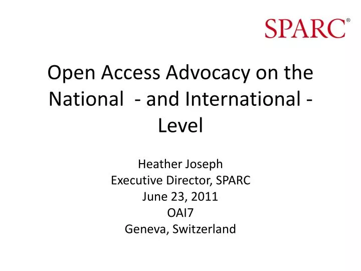 open access advocacy on the national and international level