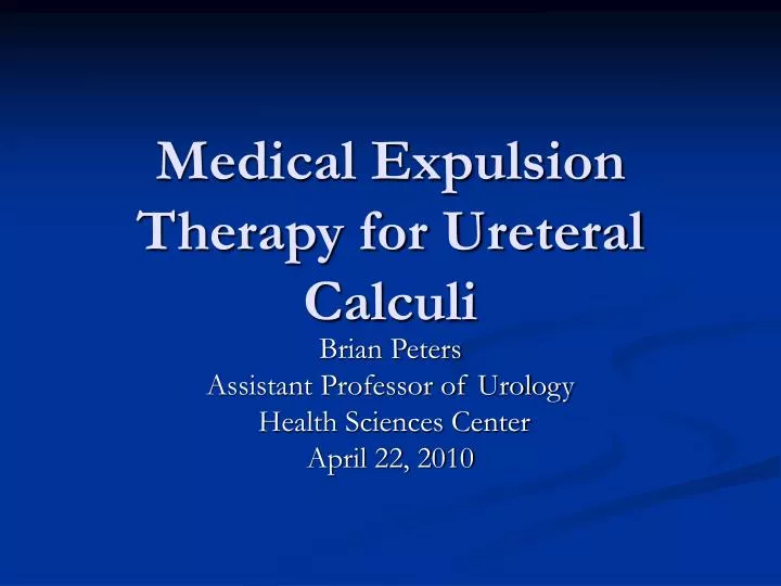 medical expulsion therapy for ureteral calculi