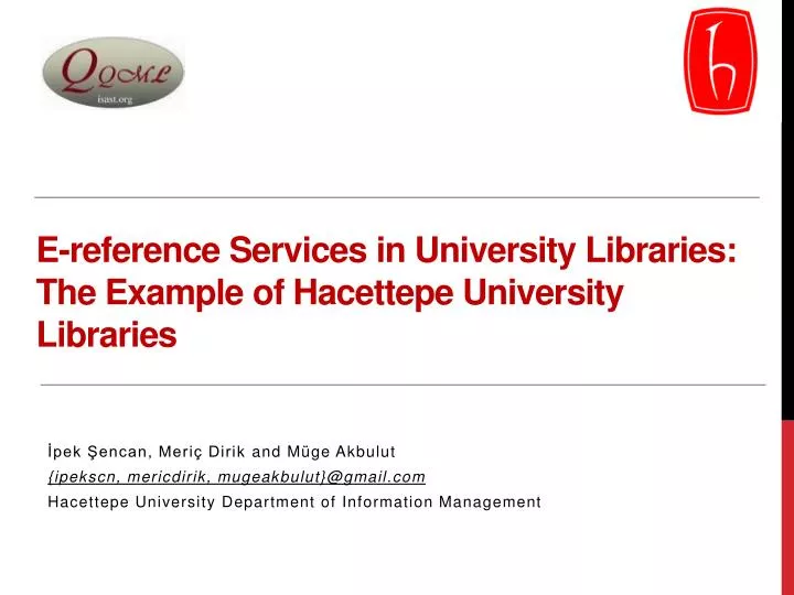 e reference services i n university libraries the example o f hacettepe university libraries
