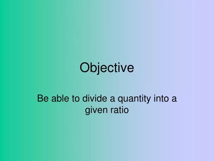 objective