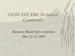 OASIS TAX XML Technical Committee