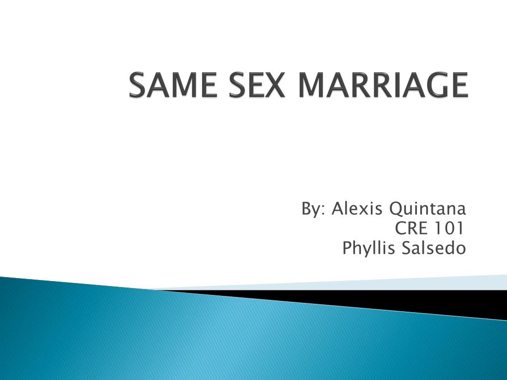 PPT - SAME SEX MARRIAGE PowerPoint Presentation, free download - ID:5848011