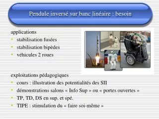 pendule invers sur banc lin aire besoin