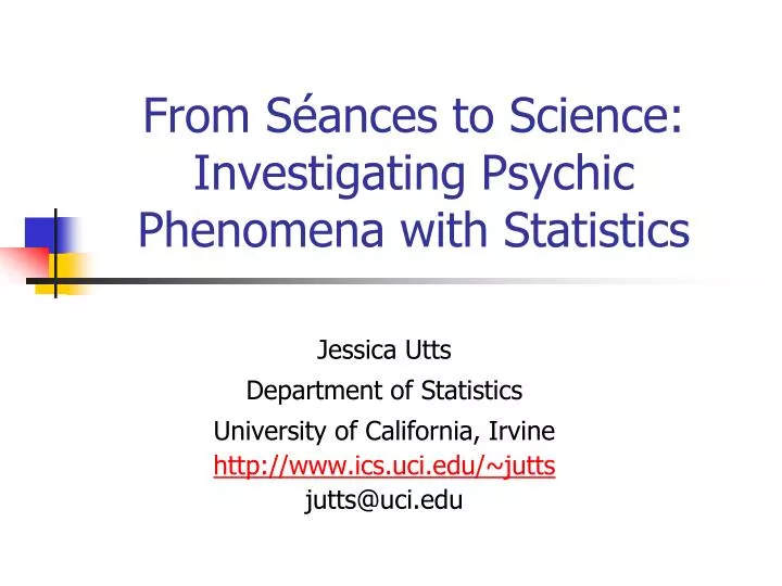 from s ances to science investigating psychic phenomena with statistics