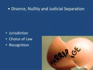 Divorce, Nullity and Judicial Separation