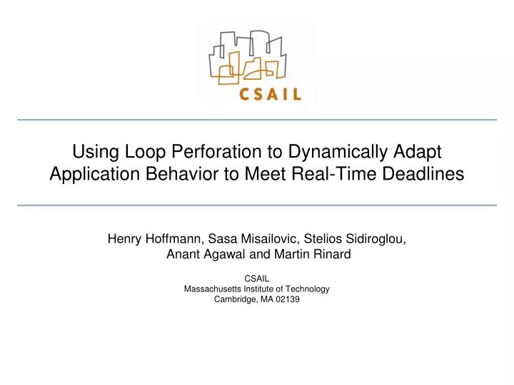 using loop perforation to dynamically adapt application behavior to meet real time deadlines