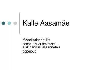 kalle aasam e