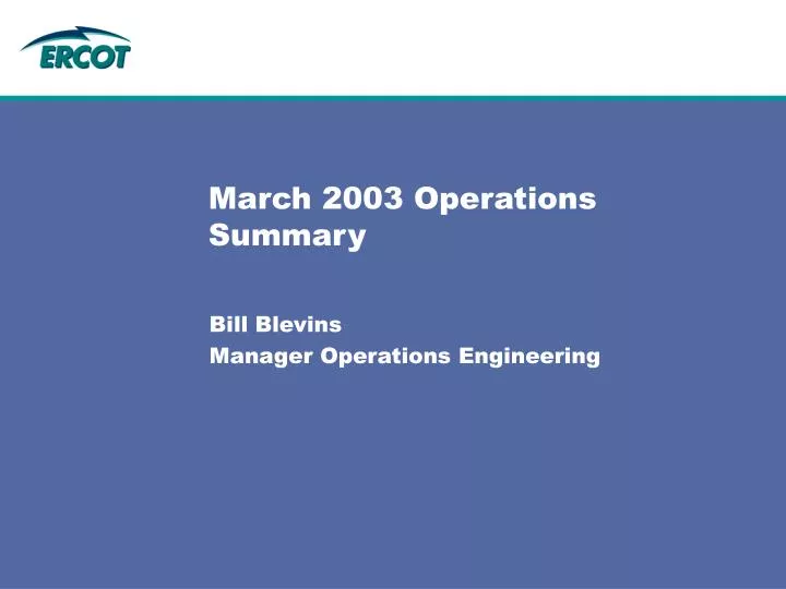 march 2003 operations summary