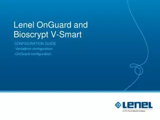 Lenel OnGuard and Bioscrypt V-Smart