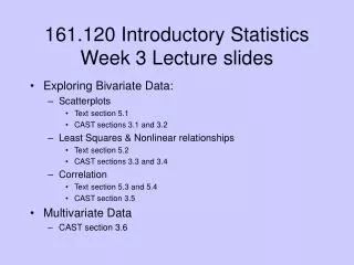 161.120 Introductory Statistics Week 3 Lecture slides