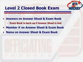 Level 2 Closed Book Exam