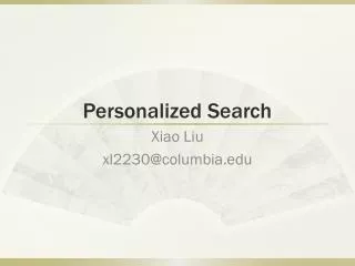 Personalized Search