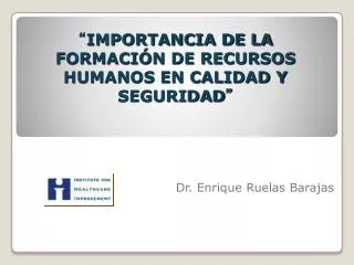 importancia de la formaci n de recursos humanos en calidad y seguridad