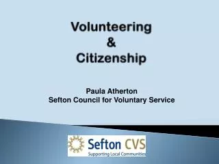 Volunteering &amp; Citizenship