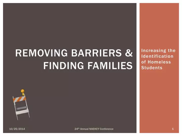 removing barriers finding families