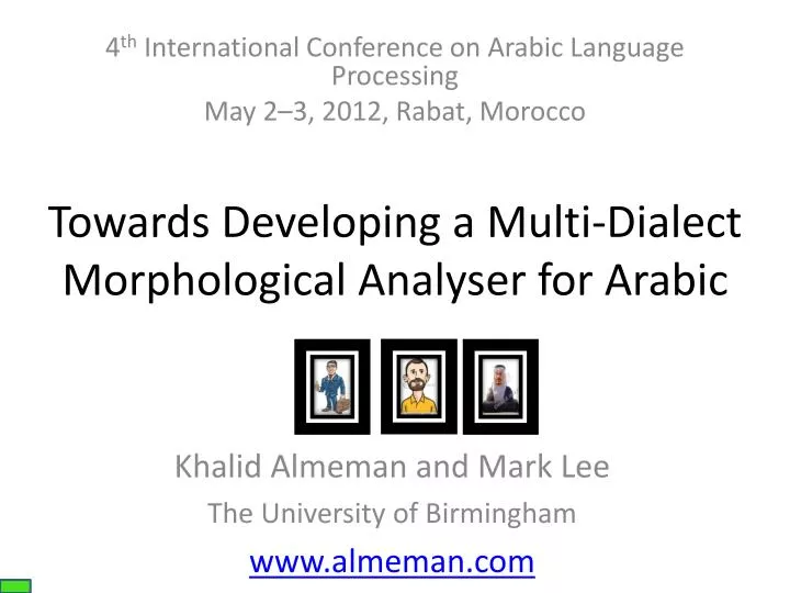 towards developing a multi dialect morphological analyser for arabic