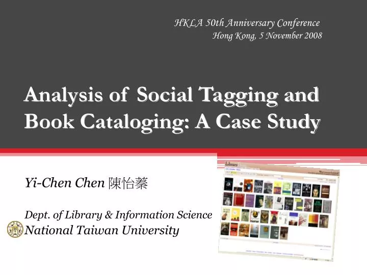 analysis of social tagging and book cataloging a case study