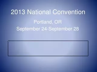 2013 National Convention