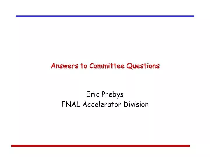 answers to committee questions