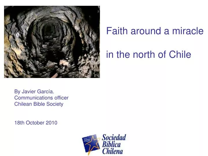 faith around a miracle in the north of chile