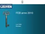 FEB anno 2010 Luc Sels Decaan - slide 1