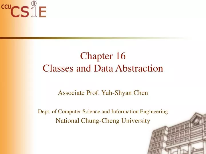 chapter 16 classes and data abstraction