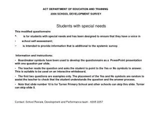 ACT DEPARTMENT OF EDUCATION AND TRAINING 2006 SCHOOL DEVELOPMENT SURVEY