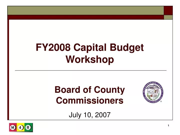 fy2008 capital budget workshop