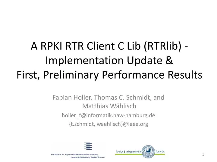 a rpki rtr client c lib rtrlib implementation update first preliminary performance results