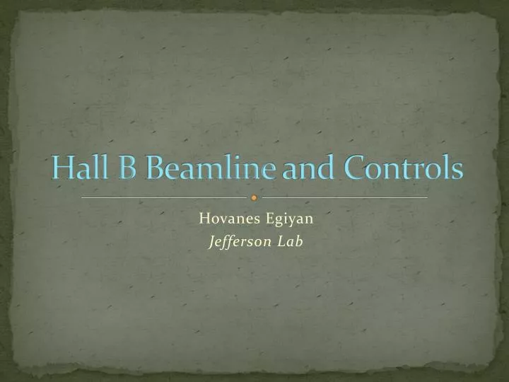 hall b beamline and controls