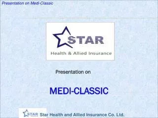 Presentation on MEDI-CLASSIC