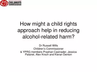 How might a child rights approach help in reducing alcohol-related harm?