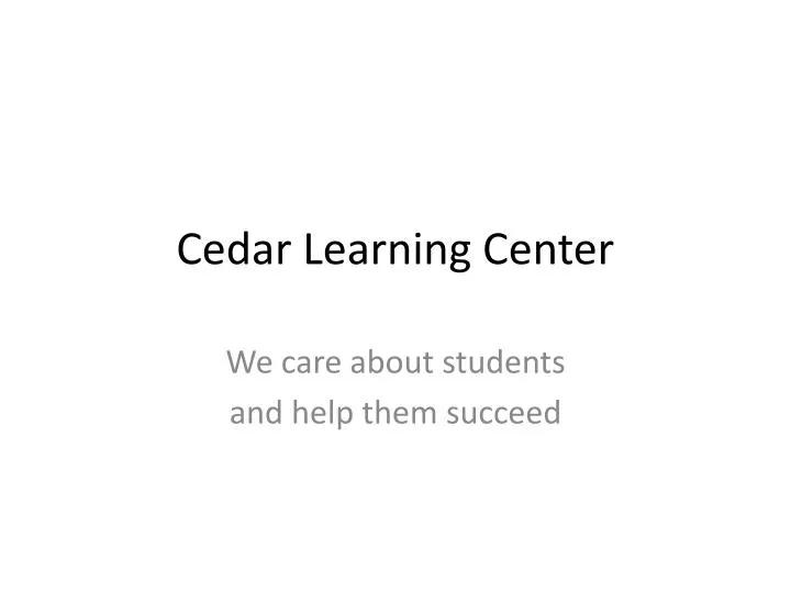 cedar learning center