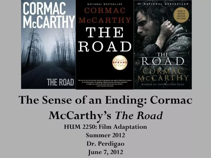the sense of an ending cormac mccarthy s the road