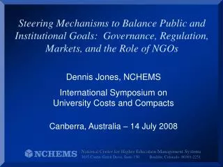 Dennis Jones, NCHEMS International Symposium on University Costs and Compacts