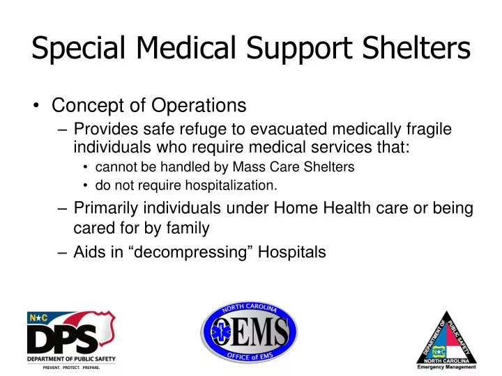 special medical support shelters