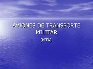 AVIONES DE TRANSPORTE MILITAR